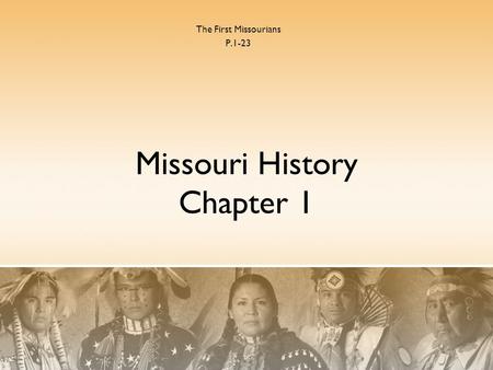 Missouri History Chapter 1