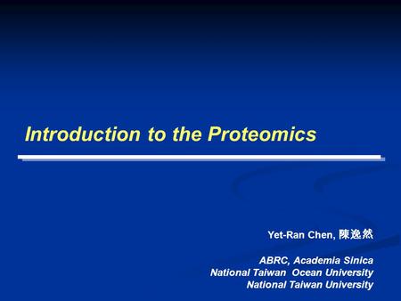Introduction to the Proteomics