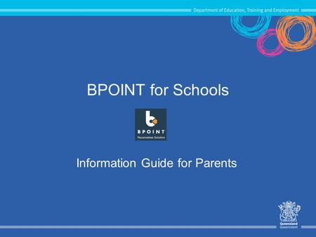 BPOINT for Schools Information Guide for Parents.