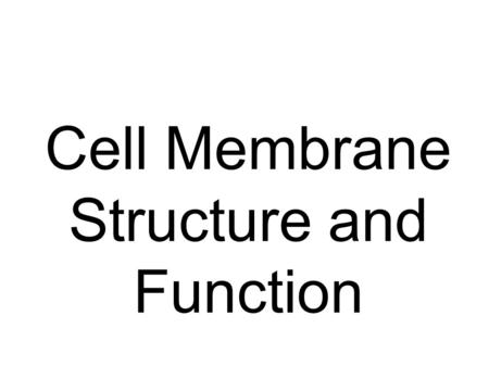 Cell Membrane Structure and Function. Cystic Fibrosis most common autosomal recessive disease affecting Caucasian populations –incidence of 1 in 2000.