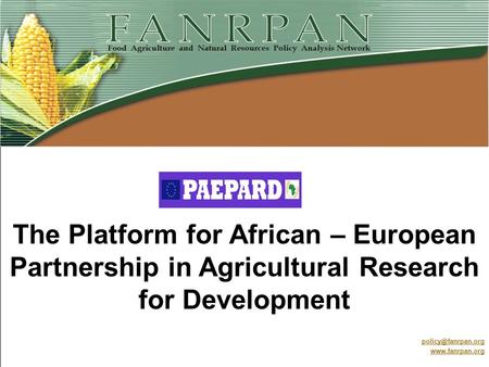 The Platform for African – European Partnership in Agricultural Research for Development