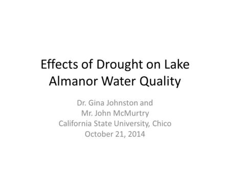 Effects of Drought on Lake Almanor Water Quality