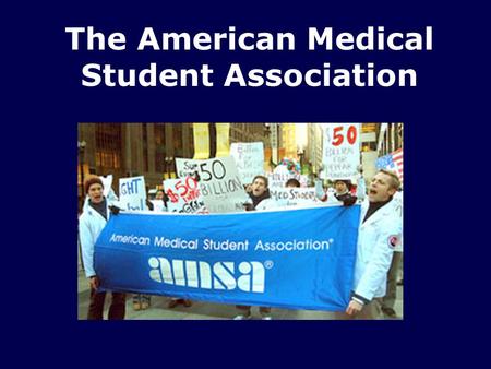 The American Medical Student Association. Happy Birthday! Tom Farrell Asjumand Fatima Kosha Kapadia.