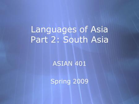 Languages of Asia Part 2: South Asia