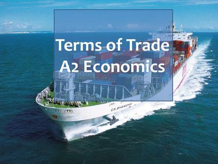 Terms of Trade A2 Economics