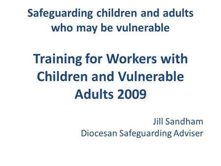Jill Sandham Diocesan Safeguarding Adviser
