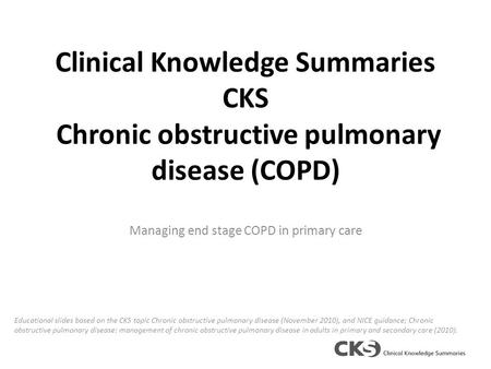 Managing end stage COPD in primary care