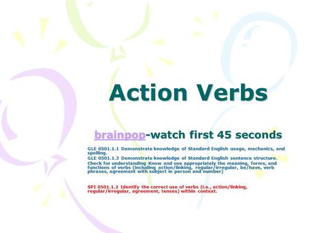 Action Verbs brainpop-watch first 45 seconds