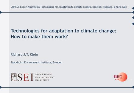Technologies for adaptation to climate change: How to make them work?
