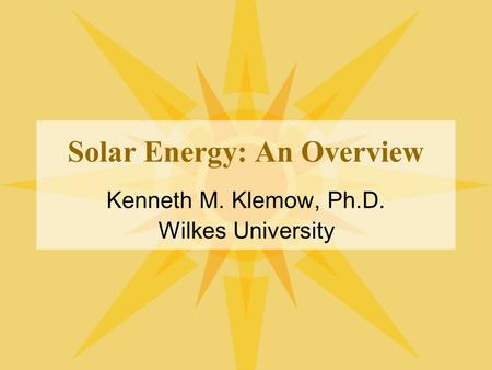 Solar Energy: An Overview
