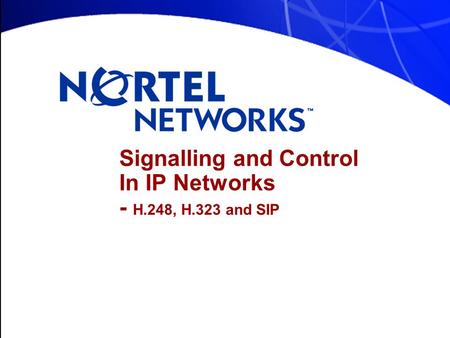 Signalling and Control In IP Networks - H.248, H.323 and SIP.