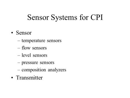 Sensor Systems for CPI Sensor Transmitter temperature sensors