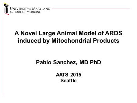 A Novel Large Animal Model of ARDS induced by Mitochondrial Products