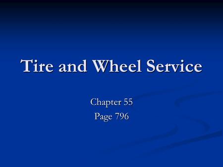 Tire and Wheel Service Chapter 55 Page 796. Tire Info Placard *Located on the door pillar or the door as well as inside the owners manual. *Remember this.