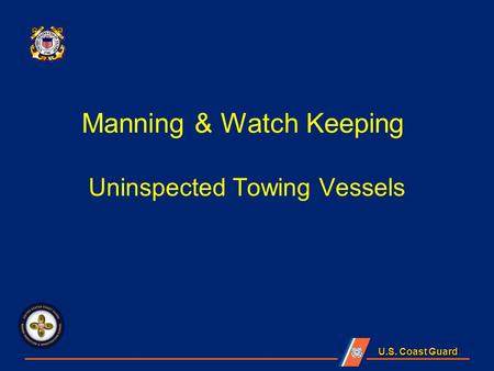 Manning & Watch Keeping