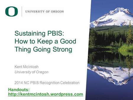 Sustaining PBIS: How to Keep a Good Thing Going Strong