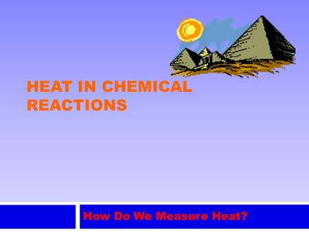 Heat in chemical reactions