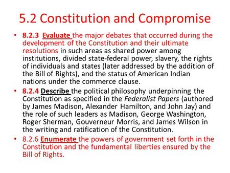 5.2 Constitution and Compromise