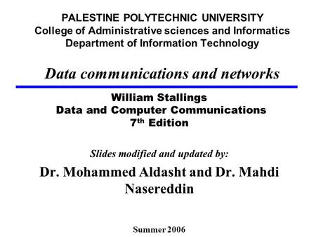 Dr. Mohammed Aldasht and Dr. Mahdi Nasereddin