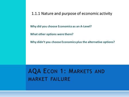 AQA Econ 1: Markets and market failure