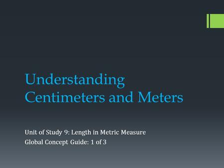 Understanding Centimeters and Meters