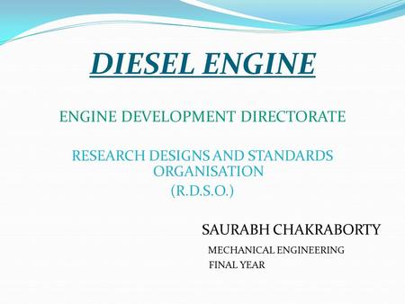 DIESEL ENGINE ENGINE DEVELOPMENT DIRECTORATE