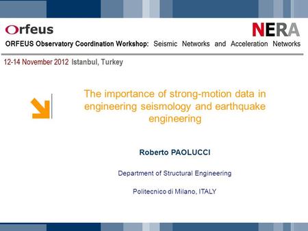 Roberto PAOLUCCI Department of Structural Engineering