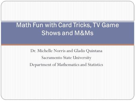 Math Fun with Card Tricks, TV Game Shows and M&Ms