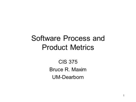 Software Process and Product Metrics