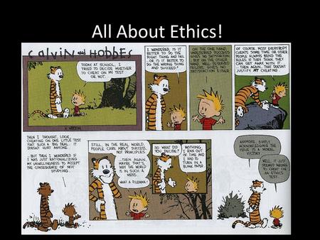 All About Ethics!.