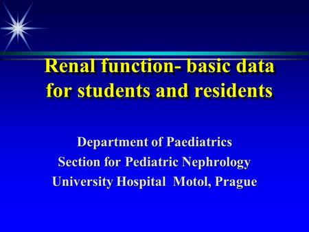Renal function- basic data for students and residents