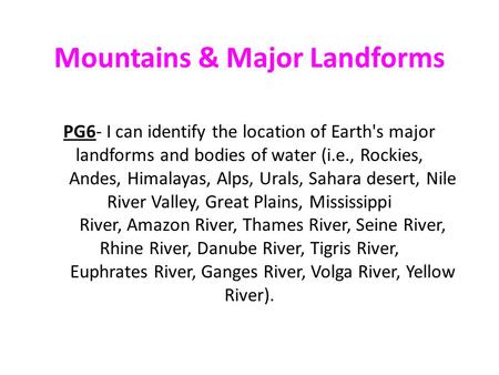 Mountains & Major Landforms