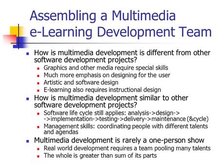 Assembling a Multimedia e-Learning Development Team
