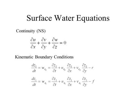 Surface Water Equations