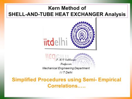 Kern Method of SHELL-AND-TUBE HEAT EXCHANGER Analysis