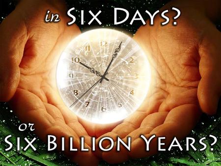 Examining the Day-Age Theory Theory: “Days” in Genesis 1 are not literal 24-hr periods “Days” in Genesis 1 are lengthy eons of time Theory: “Days” in.
