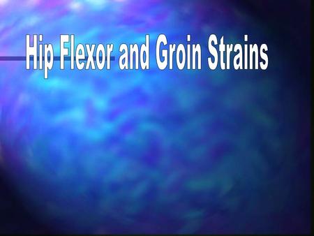 A strain is a stretch or tear of a muscle or tendon. The hip flexor muscles allow you to lift your knees and bend at the waist. So with a hip flexor.