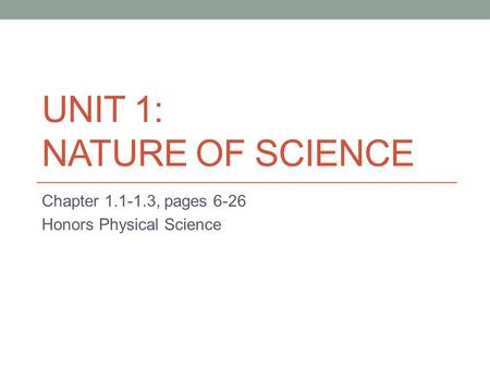 Unit 1: Nature Of Science