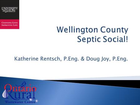 Wellington County Septic Social!