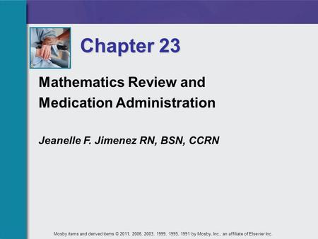 Chapter 23 Mathematics Review and Medication Administration