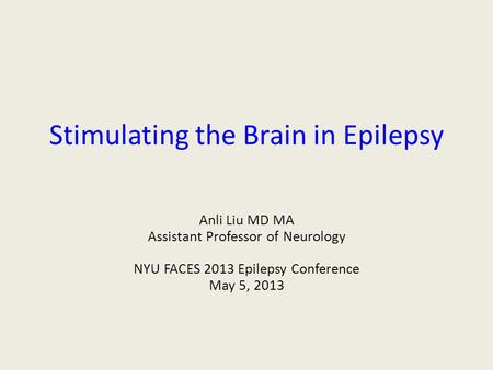 Stimulating the Brain in Epilepsy