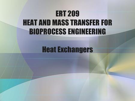 Heat transfer equipments: