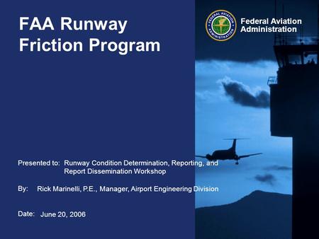 FAA Runway Friction Program
