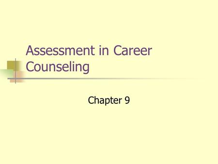 Assessment in Career Counseling