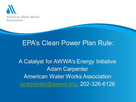 EPA’s Clean Power Plan Rule: