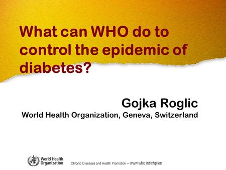 Gojka Roglic World Health Organization, Geneva, Switzerland