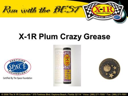 X-1R Plum Crazy Grease.