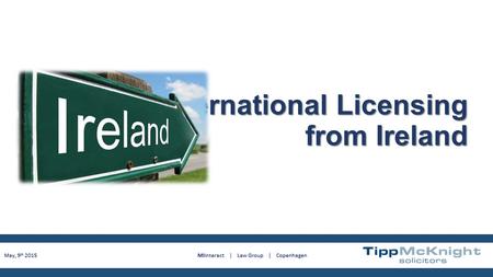 International Licensing from Ireland Dec 01, 20141.