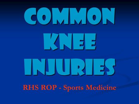 RHS ROP - Sports Medicine