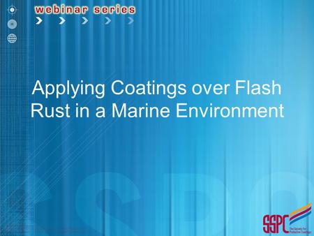Applying Coatings over Flash Rust in a Marine Environment
